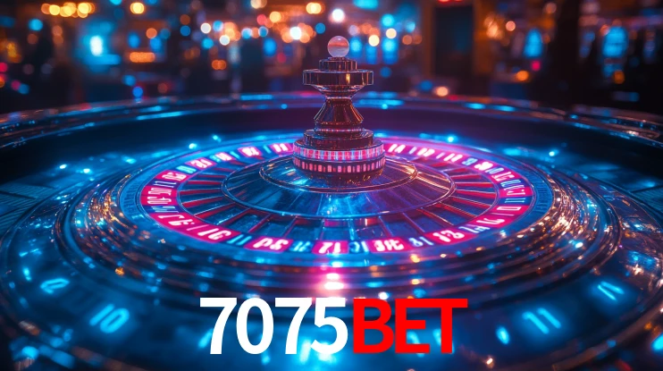 Explore as vantagens do 7075BET: serviço profissional e confiabilidade